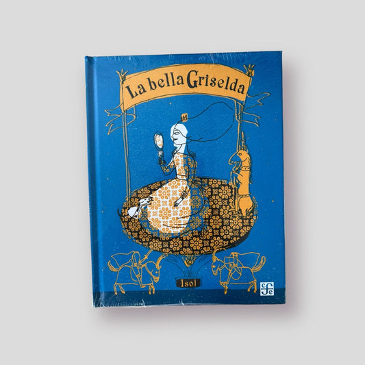 La Bella Griselda