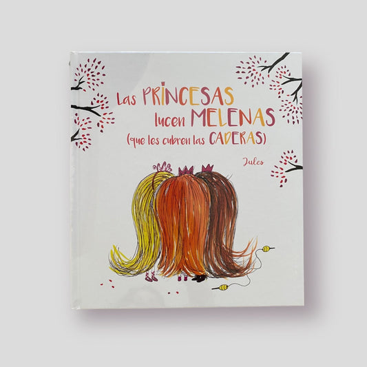 Las princesas lucen melenas (que les cubren las caderas)