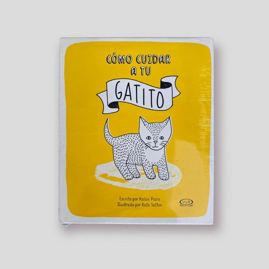 Cómo cuidar a tu gatito