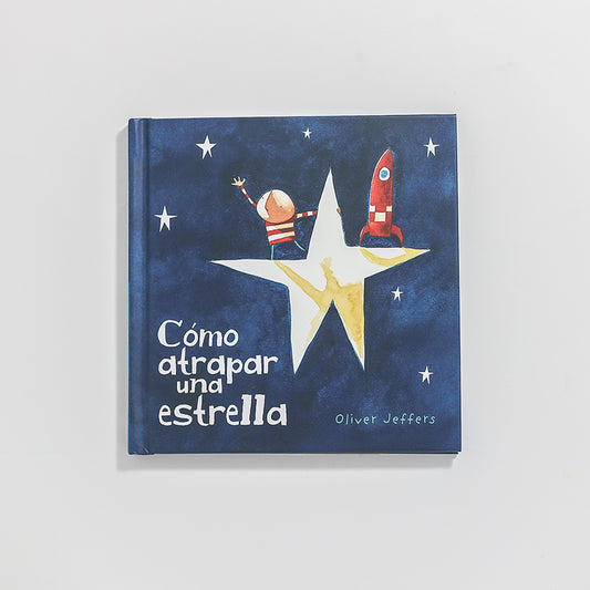 Cómo atrapar una estrella